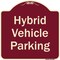 Signmission Designer Series-Hybrid Vehicle Parking Burgungy Heavy-Gauge Aluminum, 18" x 18", BU-1818-9835 A-DES-BU-1818-9835 - alternate 1